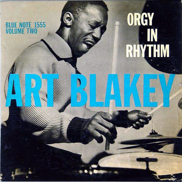 Art Blakey - Orgy In Rhythm - Volume Two (second hand LP)