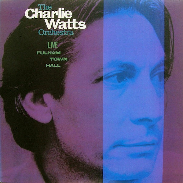 Charlie Watts Orchestra, The - Live At Fulham Town Hall (LP)