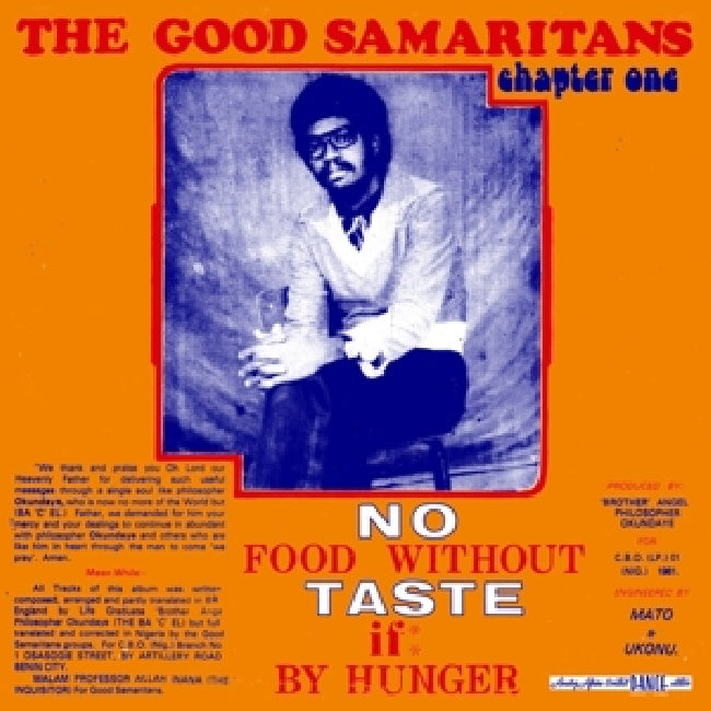 Good Samaritans - No food without taste if by hunger (LP)