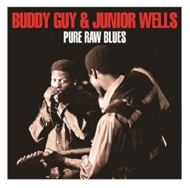 Buddy Guy & Junior Wells - Pure raw blues (CD)