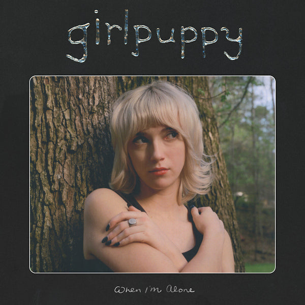 girlpuppy - When i'm alone (LP)
