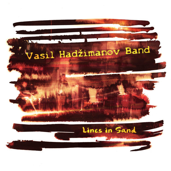 Vasil Hadžimanov Band - Lines in Sand (tweedehands CD)