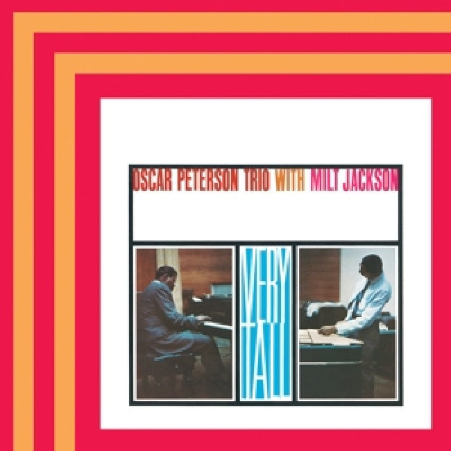 Oscar Peterson Trio & Milt Jackson - Very tall (LP)