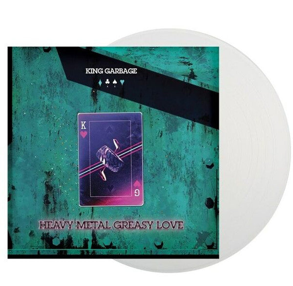 King Garbage - Heavy metal greasy love (LP)
