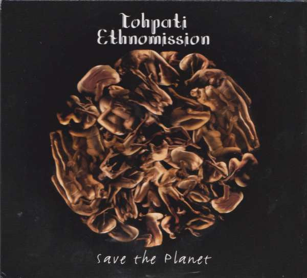Tohpati Ethnomission - Selamatkan Bumi = Save The Planet (second hand CD)