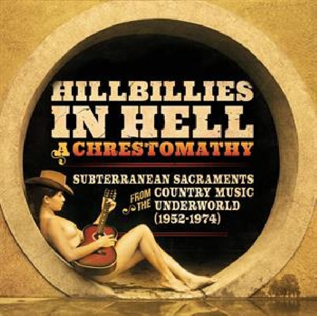 Various Artists - Hillbillies in hell: a chrestomathy (LP)