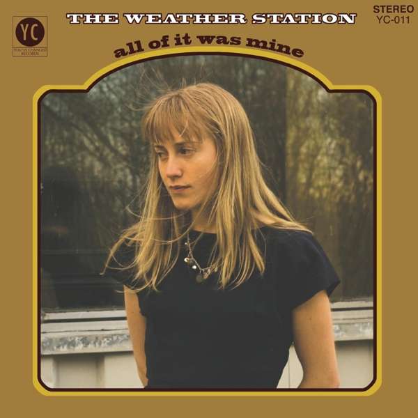 The Weather Station - All of it was mine -coloured- (LP)