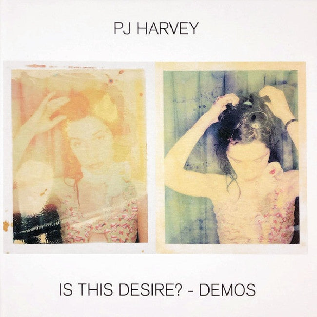 Pj Harvey - Is this desire? - demos (CD)