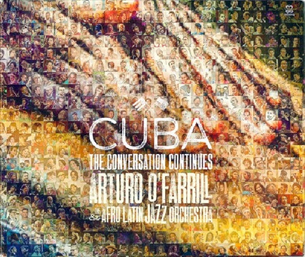 Arturo O'farrill - Cuba: conversation continues (CD)
