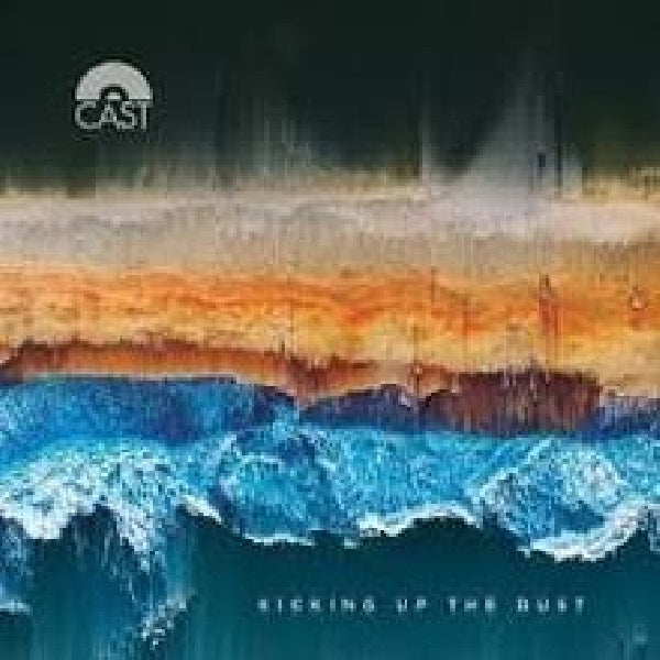 Cast - Kicking up the dust (LP)