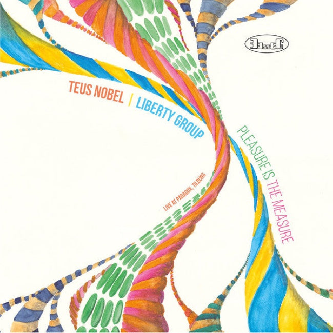 Teus Nobel & Liberty Group - Pleasure is the measure (LP)