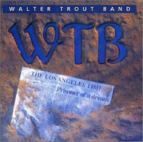 Walter Trout -band- - Prisoner of a dream (CD)