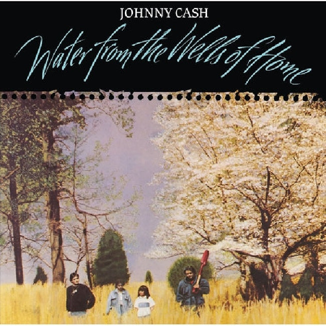 Johnny Cash - Water from the wells of home (LP)