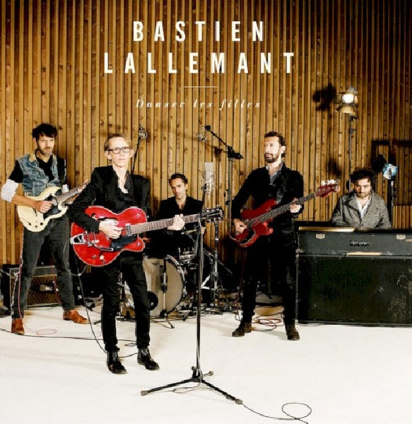 Bastien Lallemant - Danser les filles (CD)