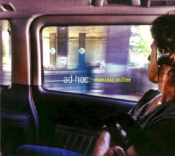 Dominic Miller - Ad hoc (CD)