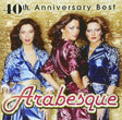Arabesque - 40th anniversary best (CD)