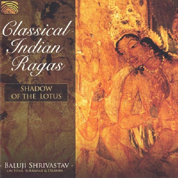 Baluji Shrivastav - Classical indian ragas:.. (CD)