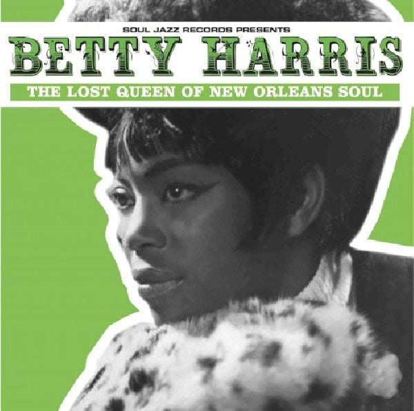 Betty Harris - Lost queen of new orleans soul (LP)