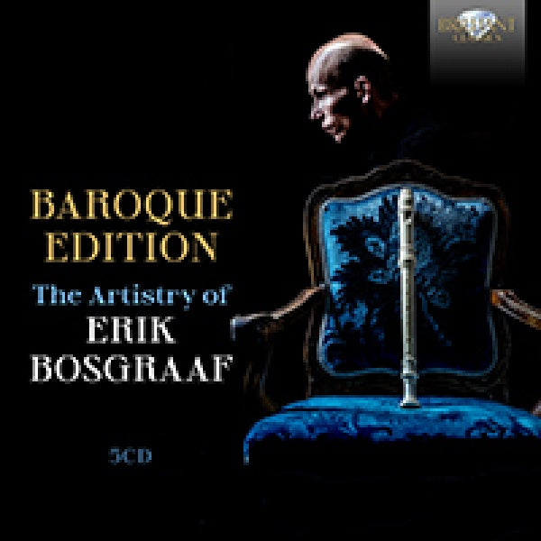 Erik Bosgraaf - Baroque edition: the artistry of erik bosgraaf (CD)