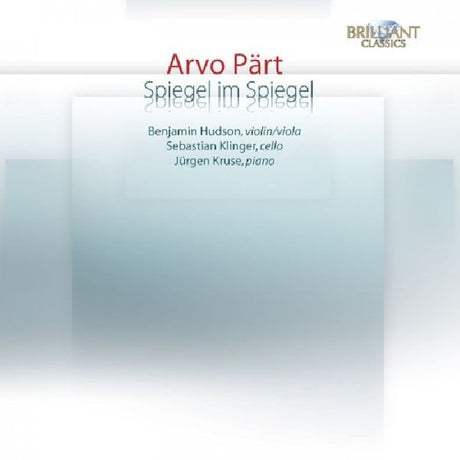 Benjamin Hudson - Arvo part: spiegel im spiegel (CD)