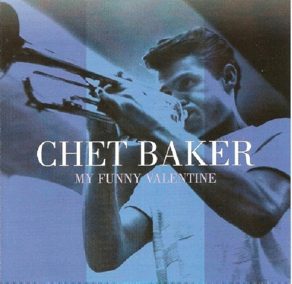 Chet Baker - My funny valentine (CD)