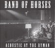 Band Of Horses - Acoustic at the ryman (CD)