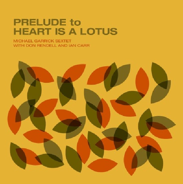 Michael Garrick - Prelude to heart is a lotus (LP)