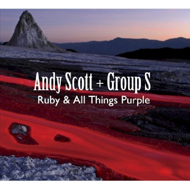 Andy Scott & Group S - Ruby & all things purple (CD)