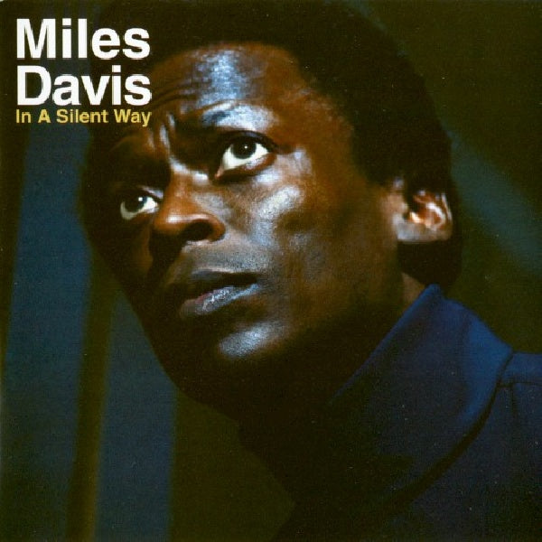 Miles Davis - In a silent way (CD)