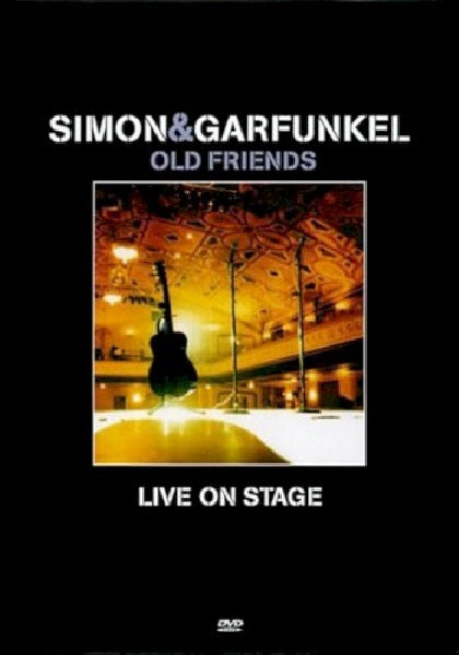 Simon & Garfunkel - Old friends live on stage (DVD movie)