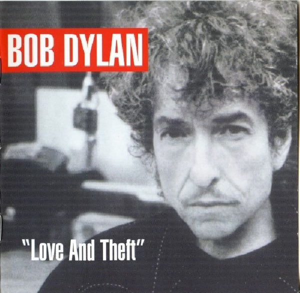 Bob Dylan - Love and theft (CD)