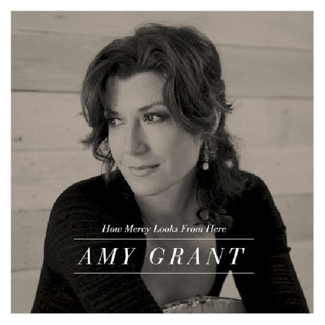 Amy Grant - How mercy looks frome here (CD)