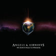 Angels And Airwaves - We don't need to whisper (CD)