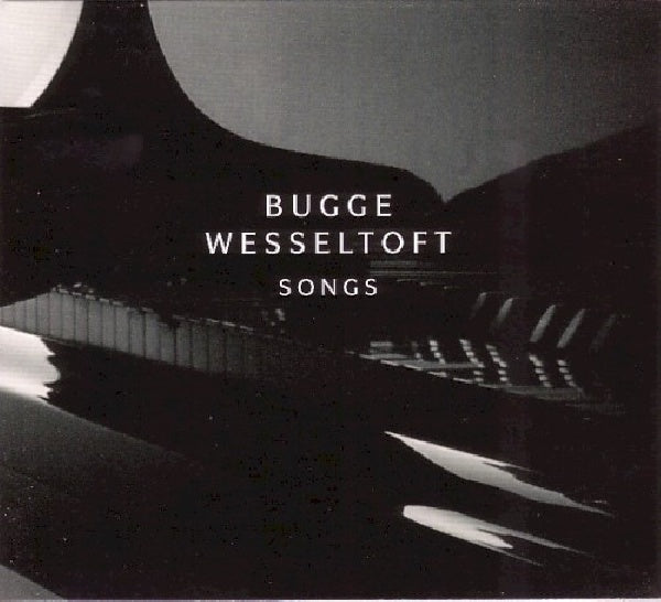 Bugge Wesseltoft - Songs (CD)
