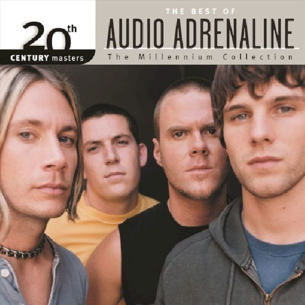 Audio Adrenaline - Millennium collection: 20th century masters (CD)