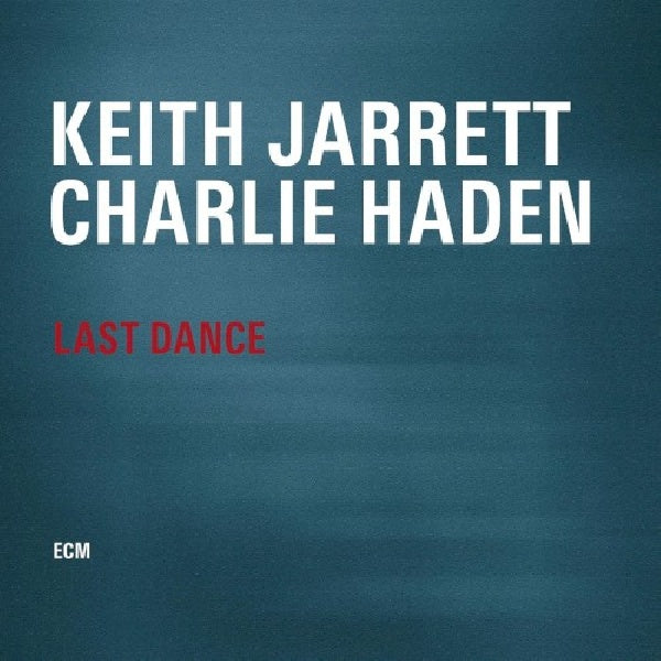 Keith Jarrett /charlie Haden - Last dance (CD)