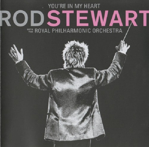 Rod Stewart - You're in my heart (CD)