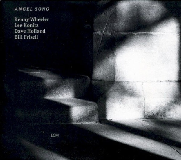 Kenny Wheeler & Lee Konitz & Dave Holland & Bill Frisell - Angel song (CD)
