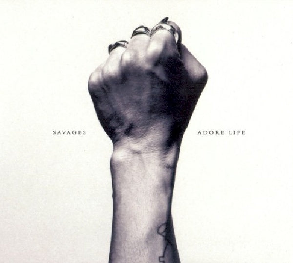 Savages - Adore life (CD)