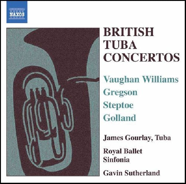 Gourlay - British tuba concertos (CD)