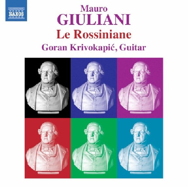 Goran Krivokapic - Mauro giuliani: le rossiniane (CD)
