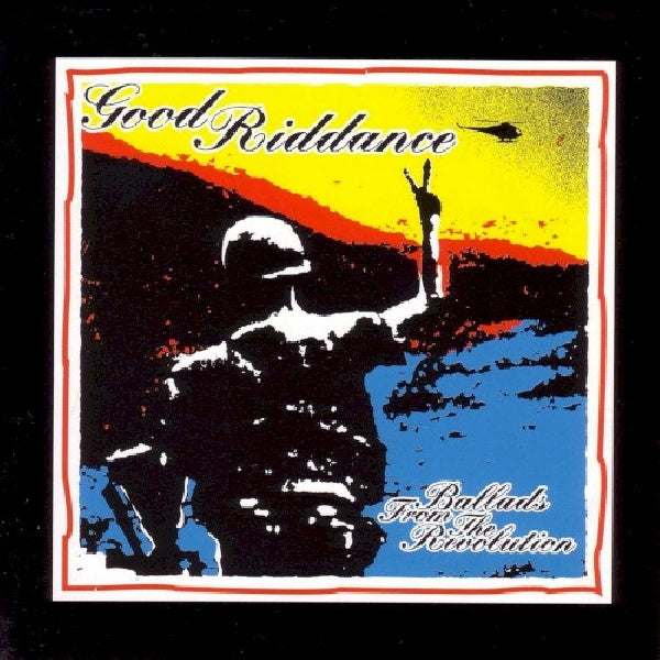 Good Riddance - Ballads from the revolution (LP)