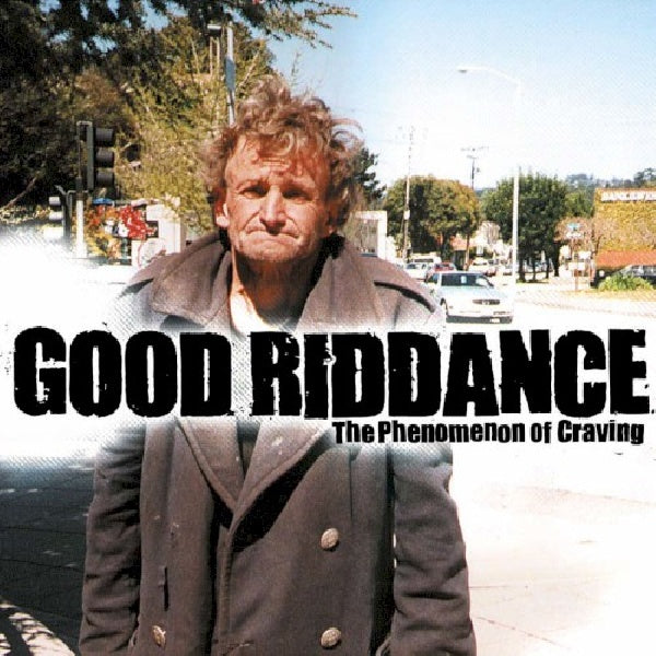 Good Riddance - Phenomenon of craving -6t (CD-single)