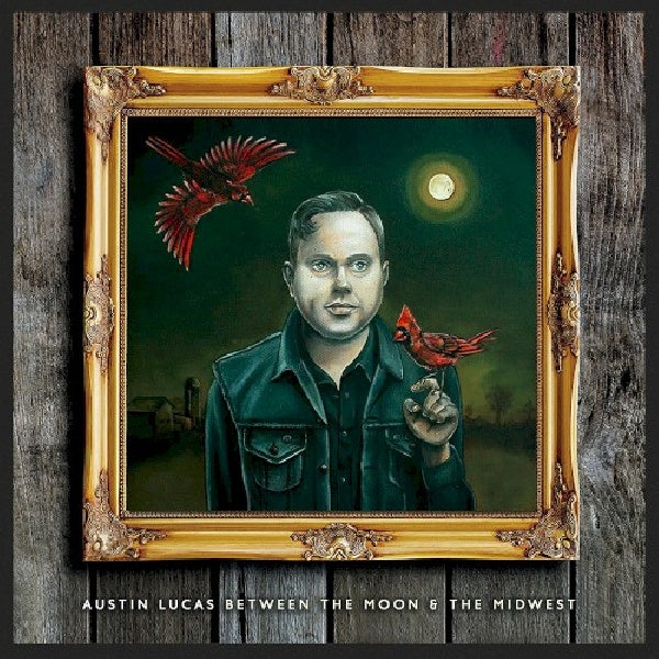 Austin Lucas - Between the moon &amp; the midwest (CD)
