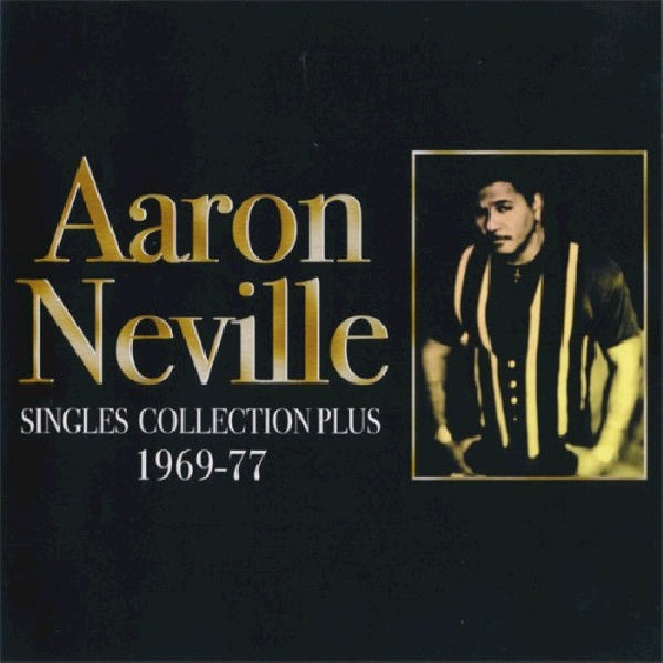 Aaron Neville - Singles collection plus (CD)