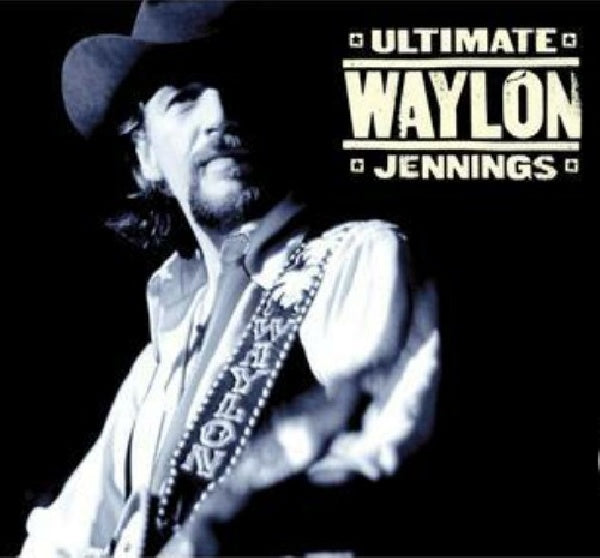 Waylon Jennings - Ultimate waylon jennings (CD)