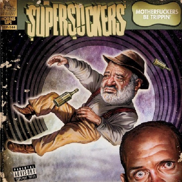 Supersuckers - Motherfuckers be trippin' (LP)