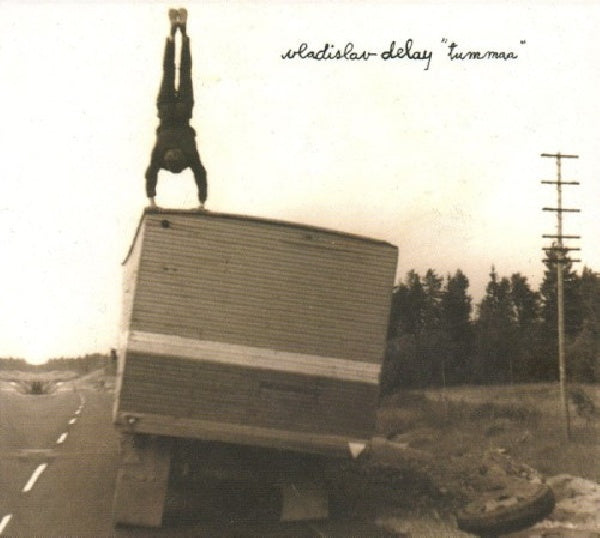 Vladislav Delay - Tummaa (CD)