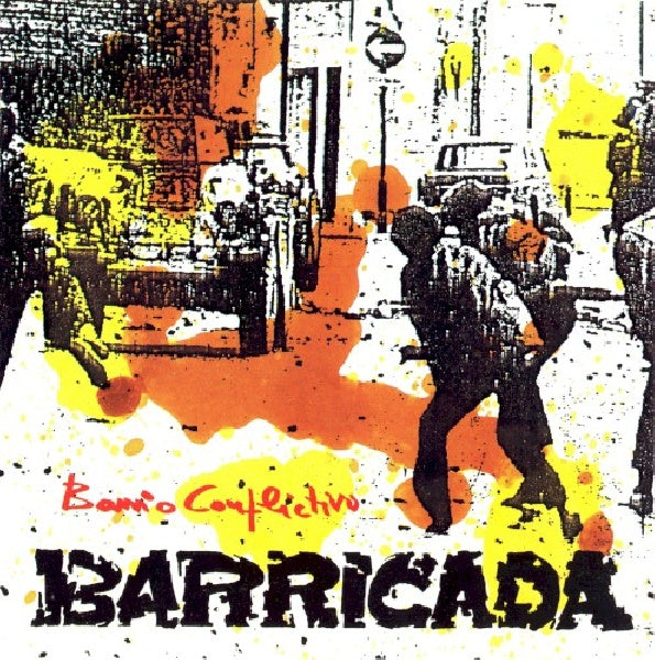 Barricada - Barrio conflictivo (CD)