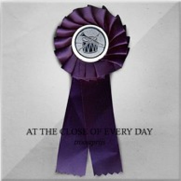 At The Close Of Every Day - Consolation Prize (CD)